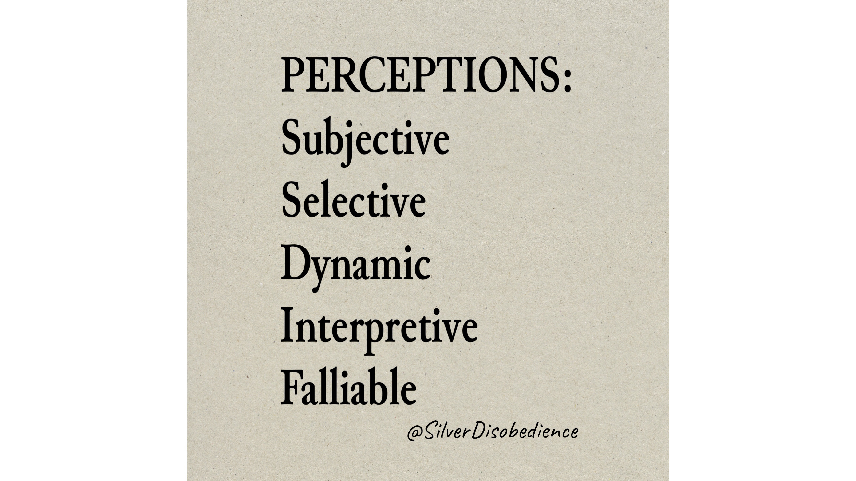Perceptions: S.S.D.I.F. & More