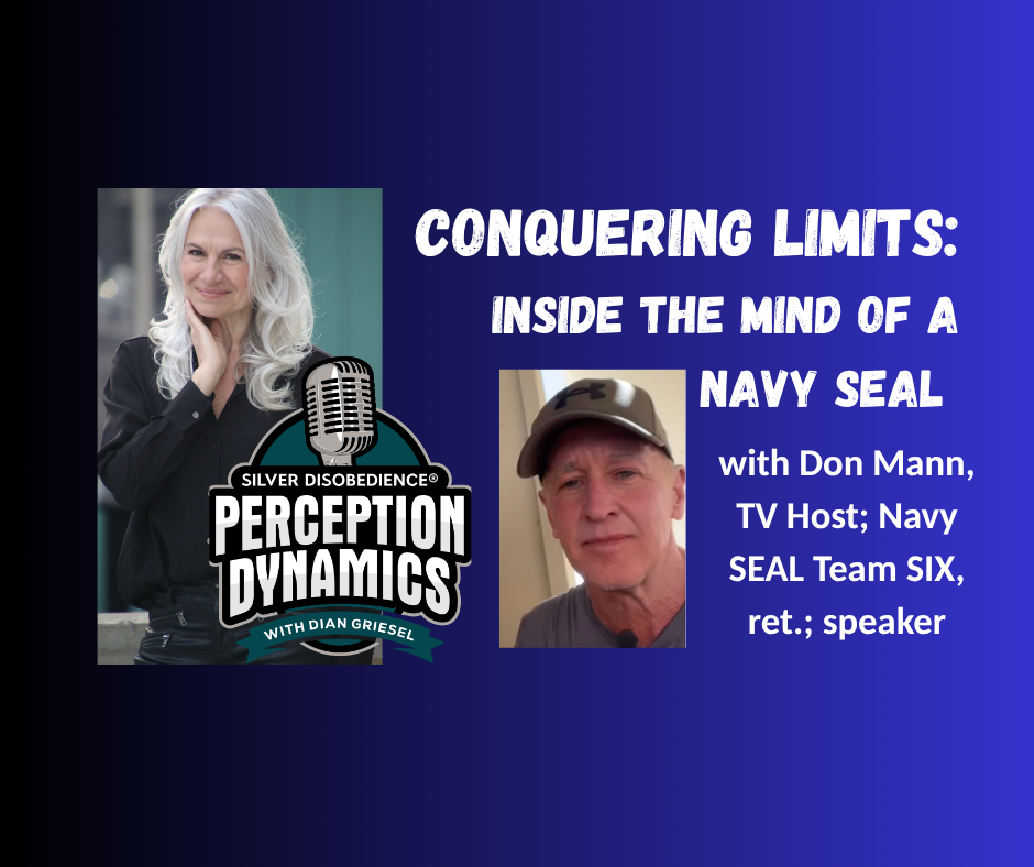 Conquering Limits: Inside the Mind of a Navy Seal with Don Mann